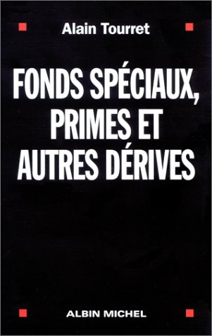 Beispielbild fr Fonds sp ciaux, primes et autres d rives Tourret, Alain zum Verkauf von LIVREAUTRESORSAS