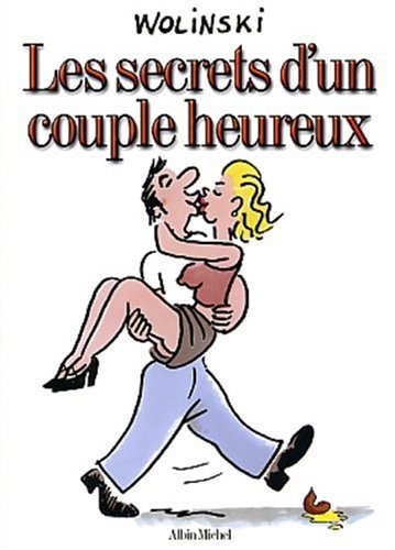 9782226131812: Les Secrets D'Un Couple Heureux