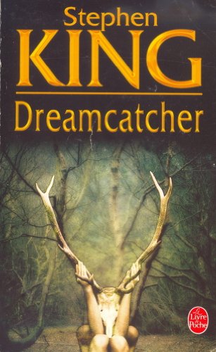 Dreamcatcher - Stephen King