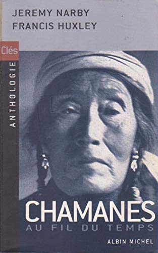 Imagen de archivo de Chamanes au fil du temps a la venta por medimops