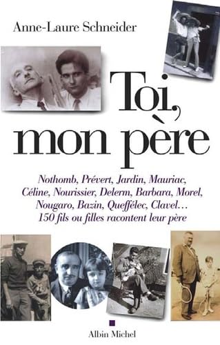 Beispielbild fr Toi, Mon Pere (Memoires - Temoignages - Biographies) (French Edition) zum Verkauf von Better World Books