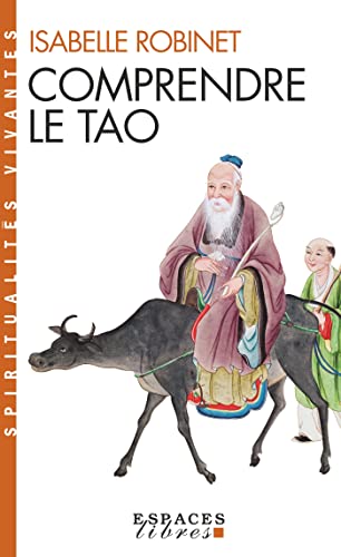 9782226133694: Comprendre le Tao