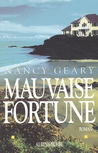 Beispielbild fr Mauvaise Fortune Geary, Nancy and Peters, Dominique zum Verkauf von LIVREAUTRESORSAS