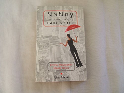 9782226134035: Nanny: Journal d'une baby-sitter