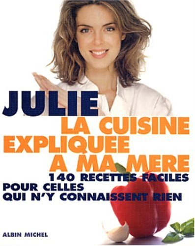 Stock image for La cuisine explique a ma mre for sale by medimops