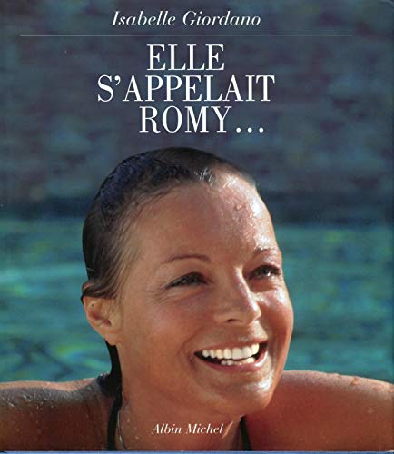 Beispielbild fr Elle s'appelait Romy zum Verkauf von Ammareal