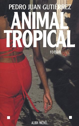 Stock image for Animal Tropical (Collections Litterature) (French Edition) for sale by Better World Books