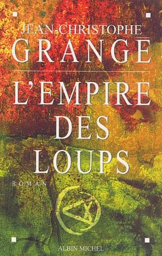 9782226136244: L'Empire Des Loups