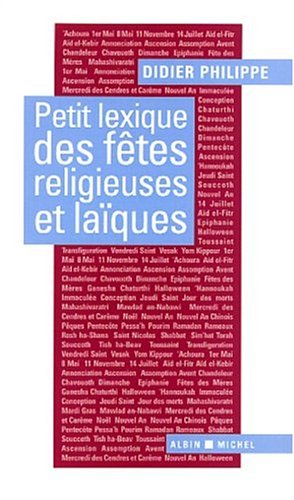 9782226136312: Petit Lexique Des Fetes Religieuses Et Laiques