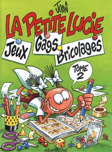 La petite Lucie, Tome 2 : (9782226136466) by Joan