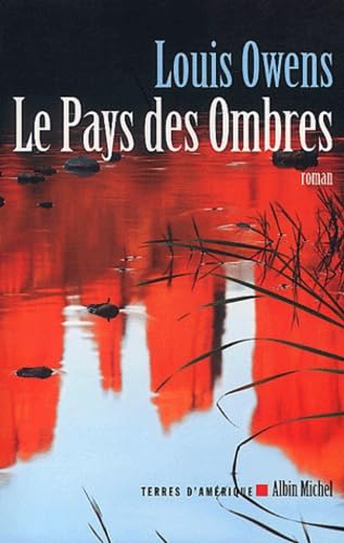 Stock image for Le Pays des ombres for sale by Ammareal