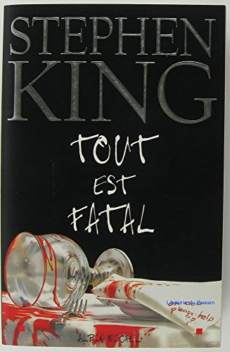 9782226137012: Tout Est Fatal (Romans, Nouvelles, Recits (Domaine Etranger))