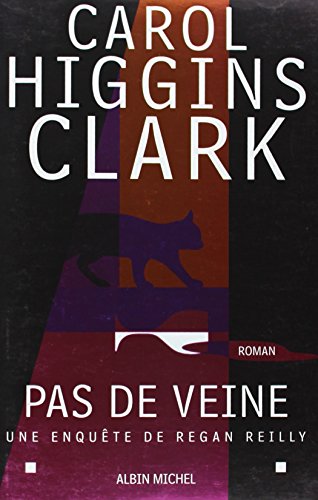 Stock image for Pas de veine : Une enqute de Regan Reilly for sale by Librairie Th  la page