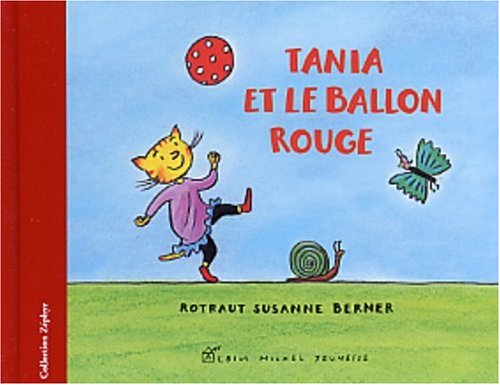Beispielbild fr Tania et le ballon rouge zum Verkauf von Ammareal