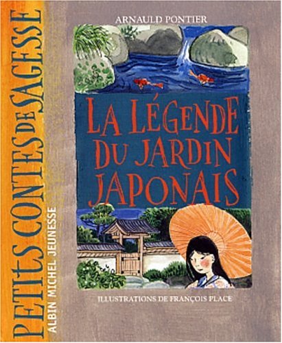 9782226140456: La Legende Du Jardin Japonais