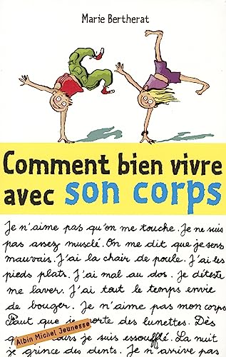 Beispielbild fr Comment bien vivre avec son corps zum Verkauf von Ammareal