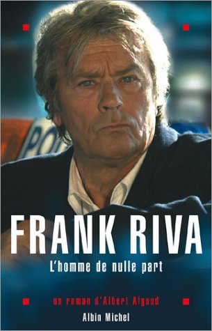 Frank Riva, l'homme de nulle part
