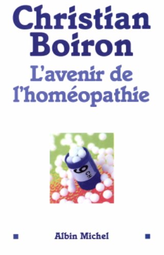 9782226142122: L'avenir de l'homopathie