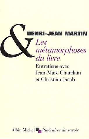 Stock image for Les mtamorphoses du livre for sale by Ammareal