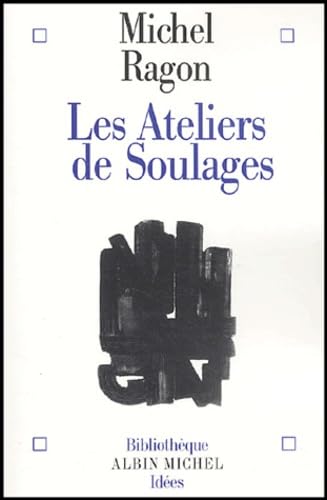 9782226142467: Les Ateliers de Soulages