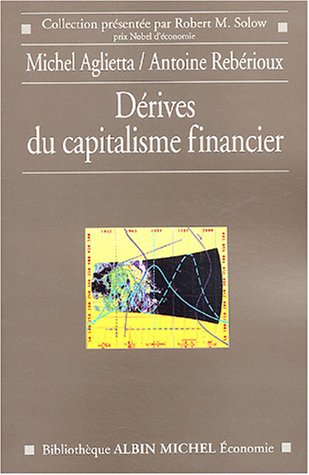 9782226142542: Drives du capitalisme financier