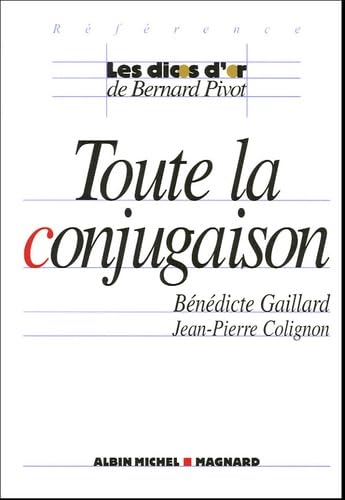 Beispielbild fr Les Discs d'Or de Bernard Pivot: Toute La Conjugaison: Imperatif! [Paperback] Gaillard, Benedicte; Colignon, Jean-Pierre zum Verkauf von LIVREAUTRESORSAS