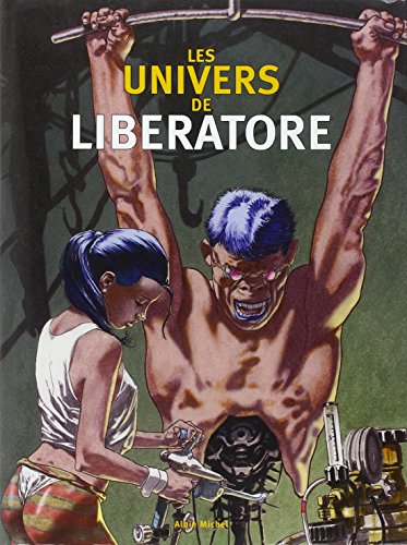 9782226147882: Les univers de Liberatore