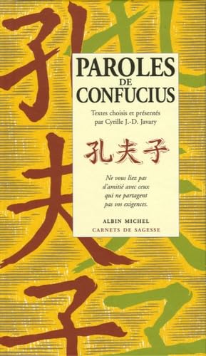 Beispielbild fr Paroles de Confucius zum Verkauf von WorldofBooks