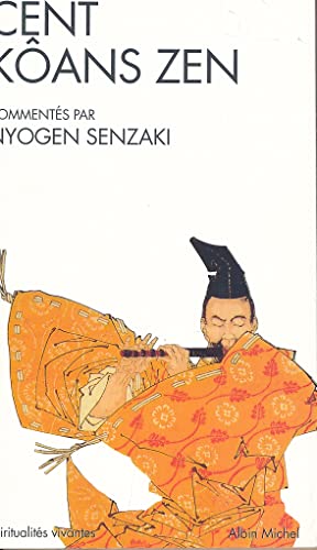 Beispielbild fr Cent Koans Zen (Collections Spiritualites) (French Edition) [FRENCH LANGUAGE - Soft Cover ] zum Verkauf von booksXpress