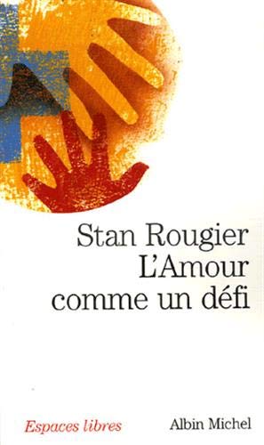 Imagen de archivo de L'Amour comme un dfi a la venta por books-livres11.com