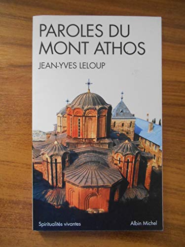 9782226149268: Paroles du Mont Athos
