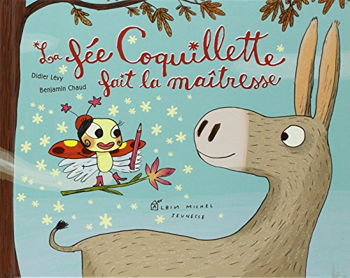 Stock image for La F e Coquillette Fait La Maîtresse for sale by ThriftBooks-Atlanta