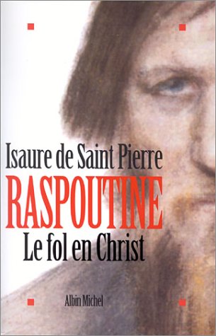 Beispielbild fr Raspoutine, le fol en Christ zum Verkauf von Ammareal