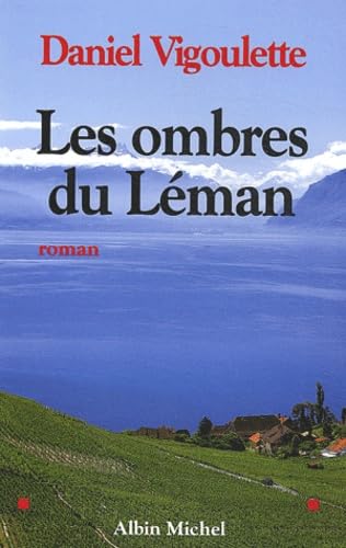 Beispielbild fr Les Ombres du Lman zum Verkauf von Ammareal