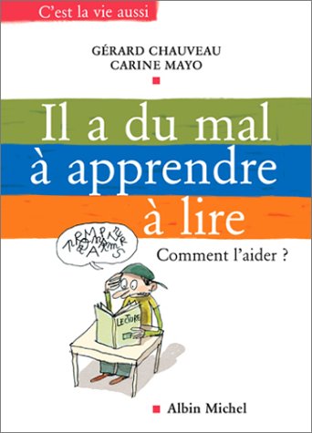 Stock image for Il a du mal  apprendre  lire for sale by LeLivreVert