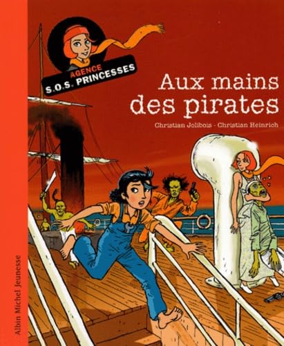 9782226150288: Aux mains des pirates : Agence SOS Princesses