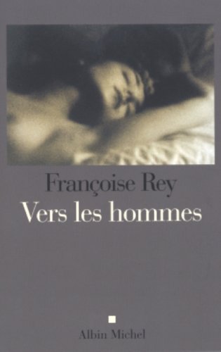Beispielbild fr Vers les hommes zum Verkauf von Ammareal