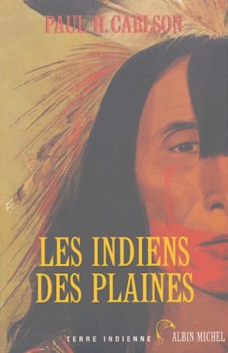 9782226150950: Les Indiens des plaines: Histoire, culture et socit