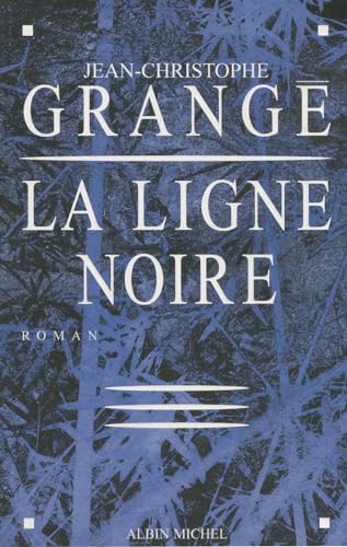 Imagen de archivo de Ligne Noire (La) (Romans, Nouvelles, Recits (Domaine Francais)) (French Edition) a la venta por Wonder Book