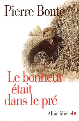 Stock image for Le Bonheur tait dans le pr for sale by Librairie Th  la page