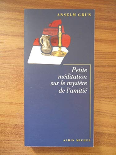 9782226151681: Petite mditation sur le mystre de l'amiti