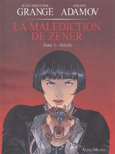 Stock image for La Maldiction de Zener, tome 1 : Sybille for sale by Ammareal