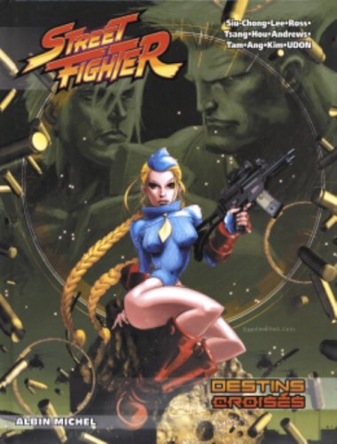 Street Fighter, Tome 3 (French Edition) (9782226152749) by [???]