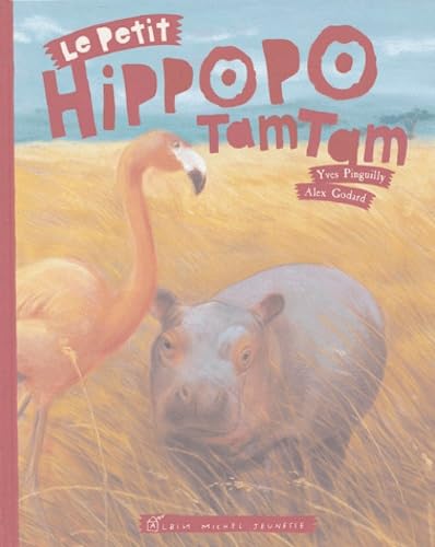 Beispielbild fr Le petit hippopotamtam zum Verkauf von Ammareal