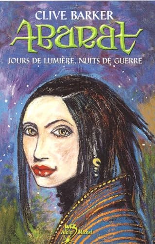 Beispielbild fr Abarat, Tome 2 : Jours de lumire, nuits de guerre zum Verkauf von Ammareal