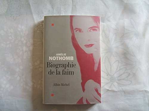 Beispielbild fr Biographie de La Faim (Romans, Nouvelles, Recits (Domaine Francais)) (French Edition) zum Verkauf von Better World Books