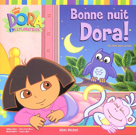 Imagen de archivo de Bonne nuit Dora ! : Un livre avec caches a la venta por Ammareal