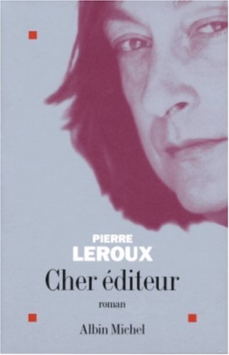 Stock image for Cher  diteur Leroux, Pierre for sale by LIVREAUTRESORSAS