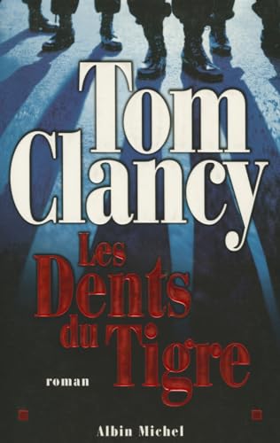 9782226155016: Les dents du tigre: 6089569 (Romans, Nouvelles, Recits (Domaine Etranger))