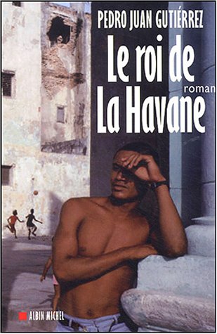Imagen de archivo de Le Roi de La Havane a la venta por Ammareal